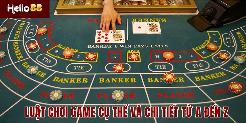 Baccarat Online 2 Luật chơi game cụ thể và chi tiết từ A đến Z